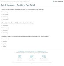 • each antibody producing cell. Quiz Worksheet The Life Of Paul Ehrlich Study Com