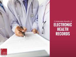 Five Undeniable Benefits Of Electronic Health Records Ehrs