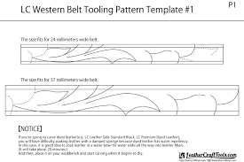I am very passionate about the leathercraft and i decided to contribute my knowledge of leathercraft by making those patterns for you all leathercraft. Free Download Lc Western Belt Tooling Pattern Template 1 Leathercrafttools Com