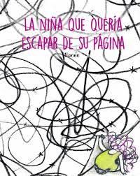 LA NIÑA QUE QUERÍA ESCAPAR DE SU PÁGINA