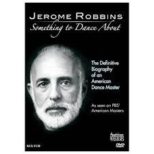 Jerome Robbins: A Life in Dance, by Wendy Lesser