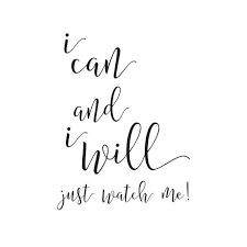 Printable Women Gift Printable Word Art I Can And I Will Motivational Printable Gift For Her Woman Quotes Inspirational Quotes Motivation Empowering Quotes