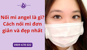 Nối mi angel là gì? Hướng dẫn cách nối mi cho người mới học
