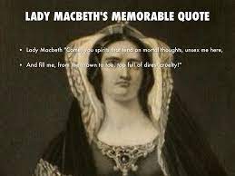 What adjectives best describe lady macbeth? Quotes About Macbeth 102 Quotes