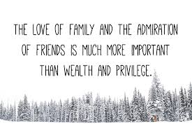 Family Love Quotes 1 Quotereel He looked at his friend, perhaps for the last time, and said what he had always known, from the moment they'd met, when he'd understood that the prince was his brother in.