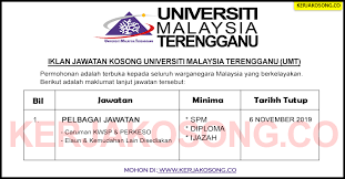Jawatan kosong 2019 terkini ok? Jawatan Kosong Universiti Malaysia Terengganu Umt Pelbagai Jawatan