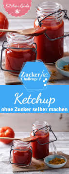 Ein Ketchup Das Ohne Zucker Auskommt Paleo Und Low Carb Ist Funktioniert Wir Verraten Euch Das Rezept Ketchup Ohne Zucker Rezepte Ketchup