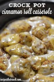 Crock Pot Cinnamon Roll Casserole Recipes That Crock Idee Recette Repas Mijoteuse Recette Brunch