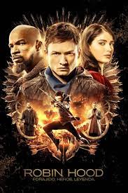 Ver Completa Robin Hood 2018 Pelicula Completa En Espanol Hd Latinoonline Hd Robin Hood Movie Posters Robin