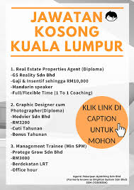 Senarai lengkap permohonan jawatan kosong terkini kl untuk pencari kerja lepasan pmr, spm, stpm, sijil, diploma & graduan lepasan universiti awam & swasta sepanjang tahun 2021. Maukerja On Twitter Kerja Kosong Terkini Disember 2018 Lokasi Sekitar Kuala Lumpur Link Kerja 1 Real Estate Properties Agent Https T Co M4viejqb6x 2 Graphic Designer Cum Photographer Https T Co Ycz8hvvixn 3 Management Trainee