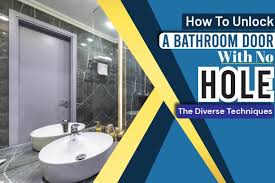 A security door helps make your home a safer place, and you can find one that matches the decor of your home. How To Unlock A Bathroom Door With No Hole The Diverse Techniques