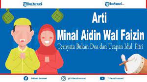 Sebagiannya menyertakan ucapan minal aidin wal faizin. 0 Mscflakxqjjm