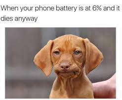 Dying Phone Memes