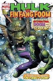 List of 11 foom definitions. Hulk Vs Fin Fang Foom Vol 1 1 Marvel Database Fandom