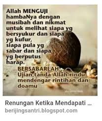 Sebagai umat muslim, harapan terbesarnya adalah diperhatikan dan dicintai allah swt, bukannya berpaling dari hambanya. Kaji Dengan Mendalam Musibah Yang Menimpa Kita Ujian Peringatan Atau Malah Azab Dari Allah Swt Steemit