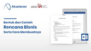 Contoh Rencana Bisnis Yang Bisa Jadi Acuan Dalam Perencanaanmu Akseleran Blog