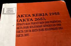 Aktiviti utama jabatan tenaga kerja menjalankan pemeriksaan berkanun kepada majikan majikan yang menggajikan pekerja. Akta Kerja 1955 Samada Pekerja Di Lindungi Oleh Akta Atau Tidak Dulu Lain Sekarang Lain