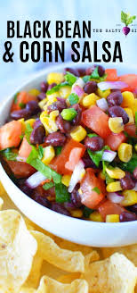 Black Bean And Corn Salsa Recipe Black Bean And Corn Salsa Is Such A Perfectly Festive Chunky Salsa Recipe That Loads Up Your Chip With A Dip That M In 2020 Plant Based Recipes Dinner Corn Salsa Salsa