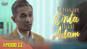 Kamal adli, puteri aishah, sharifah sakinah, nazrief nazri, nazeera sardi & kartina azizaireen beberapa kali terserempak dengan adam termasuk di. Download Utusan Cinta Buat Adam 2019 Episod 9 Daily Movies Hub