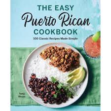 Mar 26, 2019 · the song was later translated into english and sung by both sides in the world war i christmas truce due to the fact it was the primary christmas carol that both german and british soldiers knew. The Easy Puerto Rican Cookbook 100 Classic Recipes Made Simple By Tony Rican