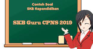 Skb guru bahasa inggris 7. Kisi Kisi Contoh Soal Skb Tenaga Kependidikan Skb Guru Cpns 2019 Abi Awam Bicara