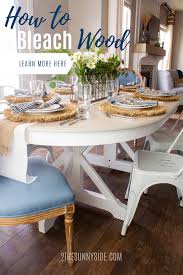 How To Bleach Wood In 2020 Refinishing Furniture Furniture Kitchen Cabinets And Countertops