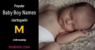 Hindu names for boys starting with m ; Best Hindu Baby Boy Names Starting With M