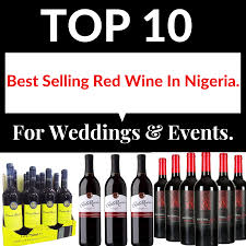 Check spelling or type a new query. Top 10 Best Red Wine In Nigeria For Weddings And Events Buy Wine And Spirits In Lagos Nigeria Online Wine Store In Nigeria Winehousenigeria Com