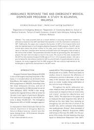 Take care malaysia, kuala lumpur, malaysia. Pdf Ambulance Response Time And Emergency Medical Dispatcher Program A Study In Kelantan Malaysia