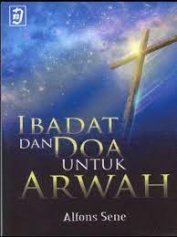 Maybe you would like to learn more about one of these? Ibadat Dan Doa Untuk Arwah Nusa Indah