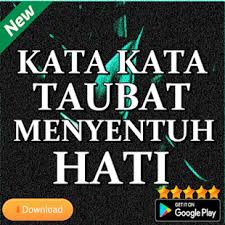 Kumpulan kata cinta yang bikin di jatuh hati sangat romantis mesra kasih sayang tulus dari dalam lubuk jiwa di iringi dengan alunan musik sedih inilah yang. Kata Kata Taubat Menyentuh Hati On Windows Pc Download Free 11 11 Com Katakatataubatmenyentuhhati Newkata Forextradinglifeinsurance