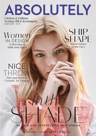 Absolutely Chelsea Fulham Nottinghill Kensington March 2018 By Zest Media Group Issuu