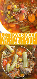 This Beef Vegetable Soup Uses Help From Leftover Beef Pot Roast And Canned Vegetables But It S Beef Soup Recipes Roast Beef Recipes Leftover Roast Beef Recipes