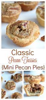 Classic Pecan Tassies Mini Pecan Pies Mini Pecan Pies Tassies Recipe Easy Pecan Tassies Recipe