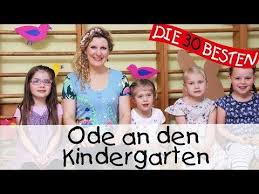 Ode An Den Kindergarten Singen Tanzen Und Bewegen Kinderlieder Youtube Kinderlieder Kinder Lied Kindergarten Lieder