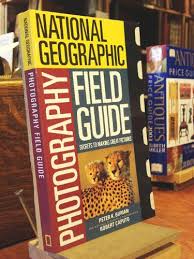 National Geographic Photography Field by Peter Burian, First Edition