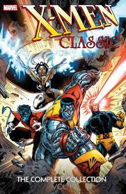 X Men Classic The Complete Collection 1 Volume 1 Issue X Men Marvel Xmen Marvel