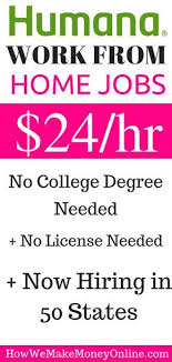 Work From Home Jobs For Moms Humana Is Hiring Work From Home In 50 States Legitimate Work Fro Working From Home Legitimate Work From Home Work From Home Jobs