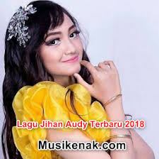 50 Lagu Jihan Audy Terbaru Maret 2018 Mp3 Musik Gratis Lagu Musik Penyanyi