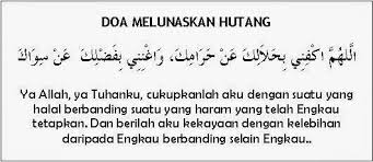 Doa melunasi hutang segunung dengan cepat | doa lunas hutang segunung rezeki amalan doa hutang cepat lunas, banyak rezeki (lancar) dan sebagai dzikir penenang hati doa melunasi hutang ini merupakan salah satu cara cepat melunasi hutang melalui amalan lunas. Cara Melunasi Hutang Rumi Doa Islam