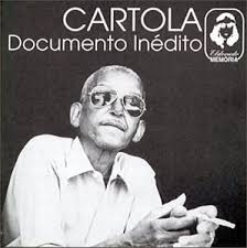 Angenor de oliveira, known as cartola (portuguese for top hat), (portuguese pronunciation: Cartola Documento Inedito Amazon Com Music