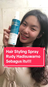 Hair Styling Spray dari Rudy Hadisuwarno Cosmetics sebagus itu, bikin  styling jadi tahan lama #RudyHadisuwarnoPromoPTM Lagi ada promk diskon 25%  sampai tanggal 31 Mei 2024 yang bisa kalian beli di ...