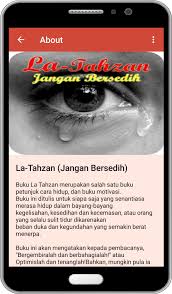 Allah maha besar tempat ku mengadu tentang keluh kesah yang ada di hatiku bila ku bersedih ku berserah padamu allah kan. La Tahzan Jangan Bersedih Fur Android Apk Herunterladen