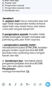 Seorang kristen adalah ciptaan baru. Tuliskan Hal Hal Yang Harus Diperhatikan Dalam Menjaga Keselamatan Di Jalan Raya Keselamatan Di Brainly Co Id