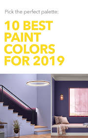 10 Best Paint Colors For 2019 Trending Paint Colors Paint Colors Interior Paint Color Palette