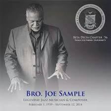 Joe Sample Alpha Fraternity Phi Beta Sigma Alpha Phi Alpha Fraternity
