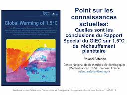 Le giec s'est concentré sur l'avenir des océans et de la cryosphère (banquise, glaciers, calottes polaires et permafrost). Le Changement Climatique Synthese Des Connaissances Actuelles Giec 2018 Planet Terre