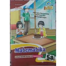 Lks kelas 5 semester 1. Lks Lembar Kerja Siswa K13 Kelas 5 Semester 1 Sd Mi Matematika Revisi 2017 Baru Top Shopee Indonesia