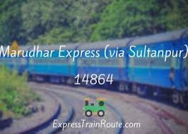 Marudhar Express (via Sultanpur) - 14864 Route, Schedule, Status & TimeTable
