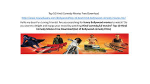 Now they all have to see if they can convince them together or not we should see in this bollywood comedy movie which is best to watch with family. Top 10 Hindi Comedy Movies Free Download By Aniket Issuu